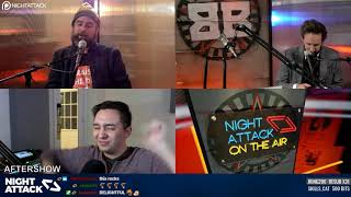 Night Attack #303: Aftershow