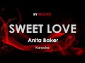 Sweet Love - Anita Baker karaoke