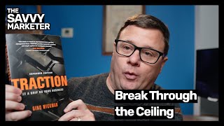 “Traction” Book Review - How it Transformed our Company | #MarketingMoment