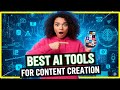 BEST AI TOOLS FOR CONTENT CREATION