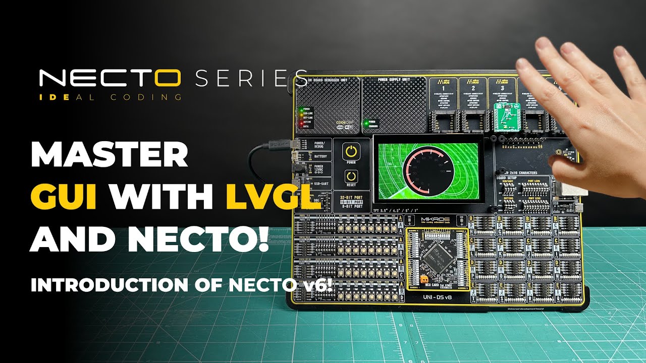 NECTO v6 and LVGL | Explained!