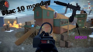 Mac 10 monday in bad business
