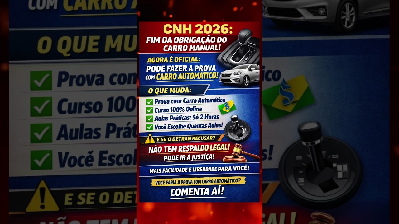 🚨 CNH 2026: acabou a obrigação do carro manual! 🚨