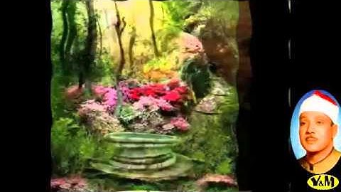 113  al falaq   سورة الفلق القارئ عبد الباسط عبد الصمد