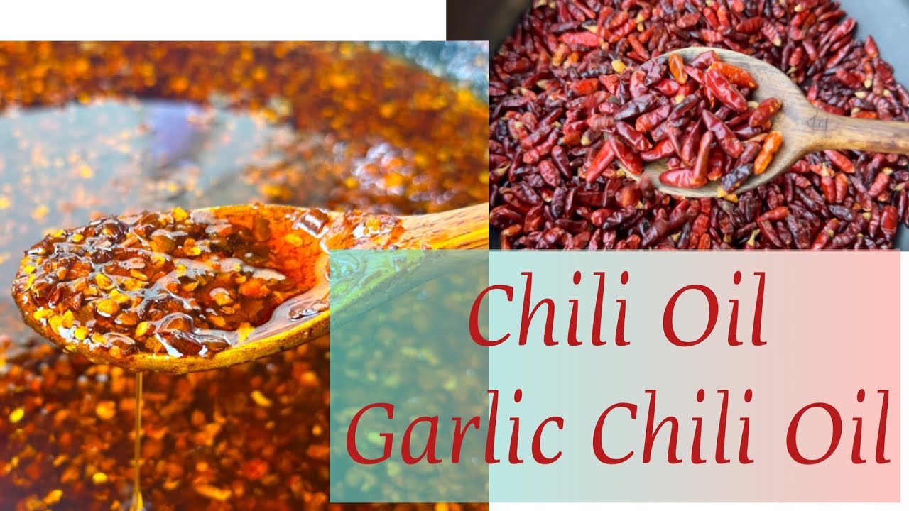 Chili Oil, Garlic Chili Oil, Chili Pepper Oil, How to Make Chili Oil