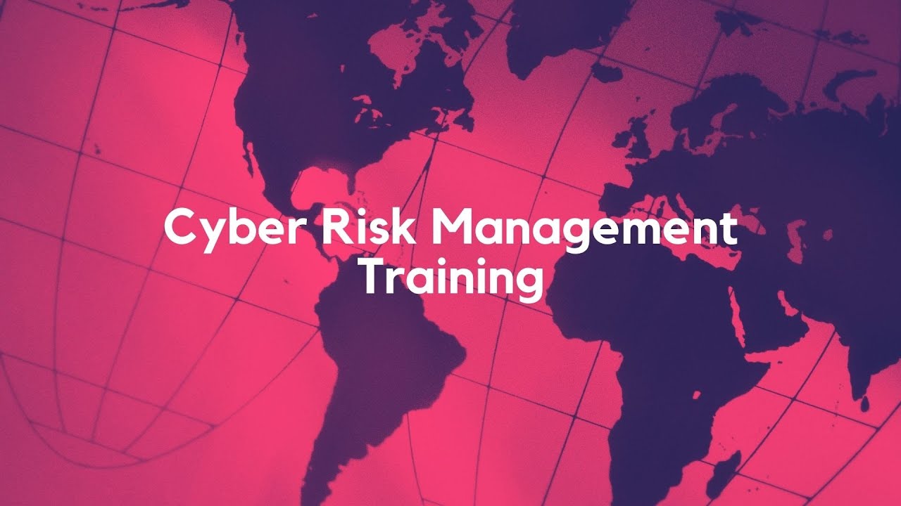 Cyber Risk Management Training