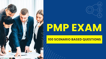 PMP Exam 2025 - 100 Scenario Based Questions and Answers with Explanations