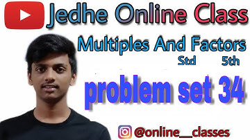 Multiplication and Factors problem set 34 Std 5