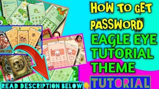 HOW TO GET PASSWORD PROPERLY ON EAGLE EYE TUTORIALS THEME/GUIDE screenshot 2