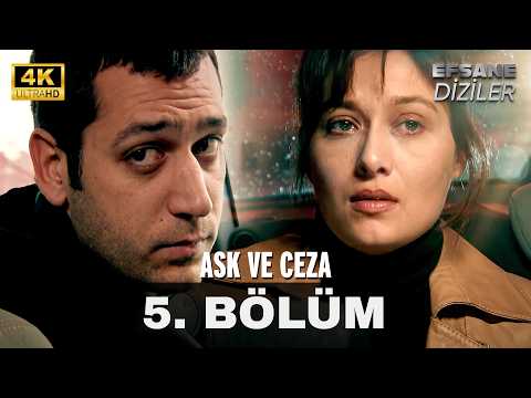 Aşk ve Ceza 5.Bölüm 4K Ultra HD