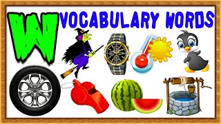 Vocabulary Words For Kids | Words From Letter W | Words That Start with W