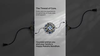 The thread of care @hyundaiindia