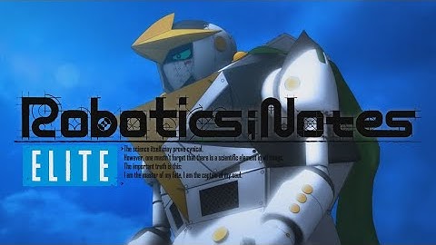 ROBOTICS;NOTES ELITE Opening - Promised Augment - CoZ Subbed