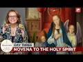 Day 3 - Novena to the Holy Spirit for the Seven Gifts