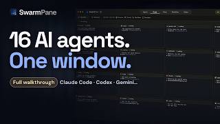 SwarmPane Walkthrough: Run Claude Code, Codex & AI Agents in One Window