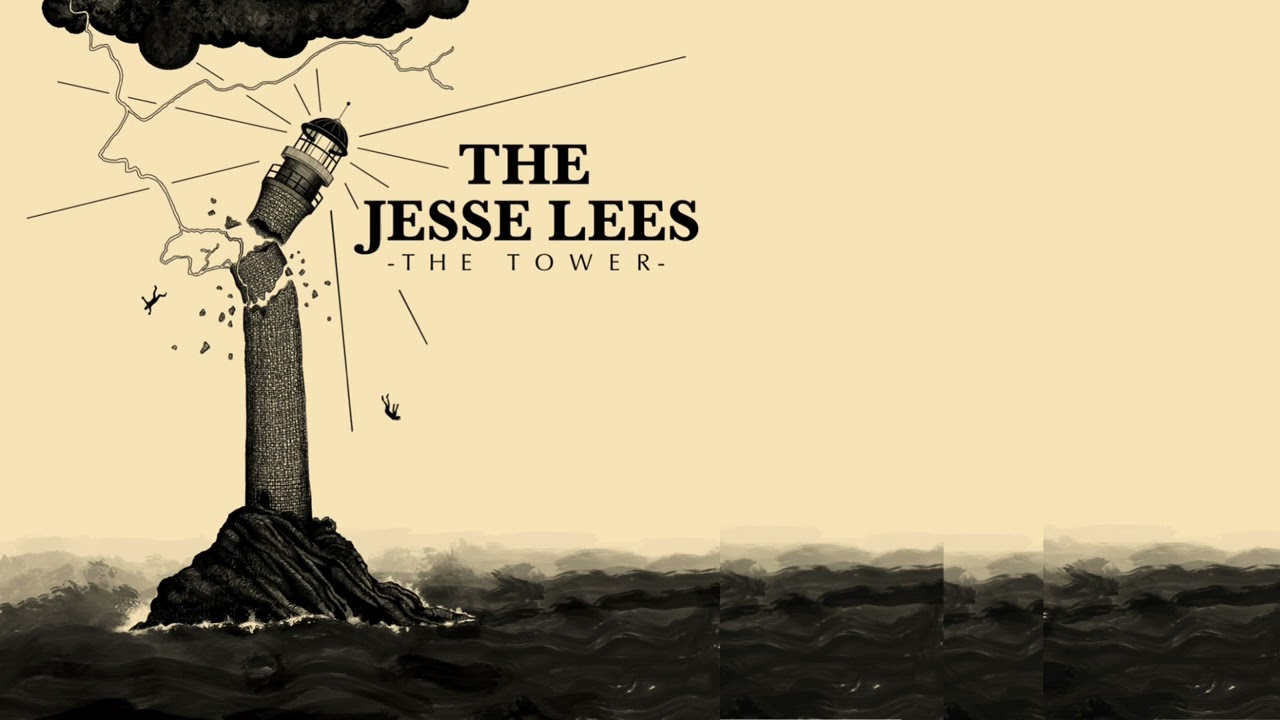 Watch The Jesse Lees - The Tower on YouTube Watch The Jesse Lees - The Tower on YouTube