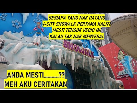 Snowalk i-City SHAH ALAM 2022