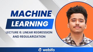 Lecture 6: Linear Regression and Regularization