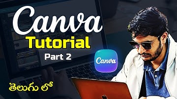 Canva Tutorial Part 2 in Telugu | Online Best Digital Marketing Training in Telugu | SDM Classes