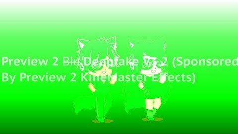 Preview 2 B̶l̶u̶ Deepfake V3.2 (Sponsored By Preview 2 KineMaster Effects)