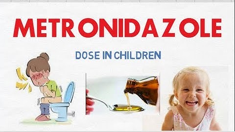 metronidazole dose in child