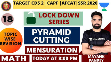 Pyramid Cutting (Mensuration) | Lock Down Series | Target CDS | AFCAT | CAPF 2020