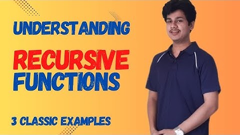 Understanding Recursive Functions ✅