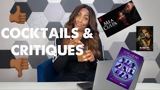 LEXI'S COCKTAILS & CRITIQUES | REVIEWING MEA CULPA, LOVE IS BLIND & MORE