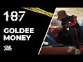 Goldee money  187 freestyle