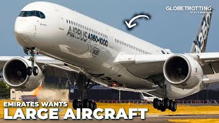Emirates Wants Large Aircraft