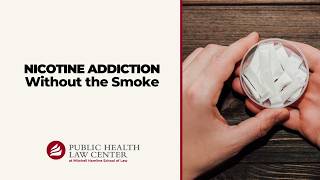 Nicotine Addiction Without the Smoke