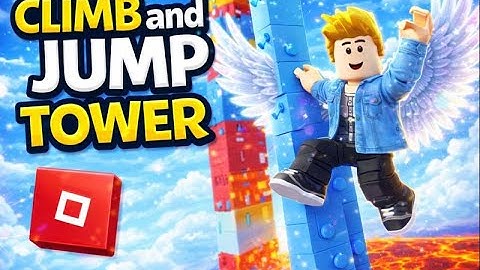 I Play Roblox Climb  and Jump Tower | Two Brothers Game Play |
