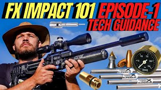 FX IMPACT 101 EPISODE 1 I TECHNICAL GUIDANCE ON FX IMPACT FOR AIR GUN HUNTING AND PRS