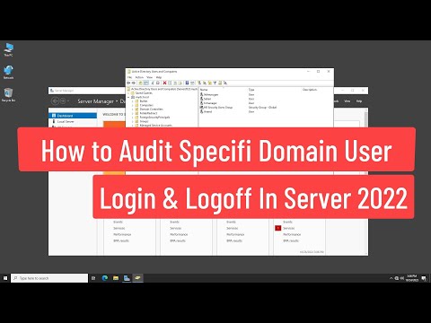 How to Audit Specific Domain User Login And Logoff Using Group Policy In Windows Server 2022