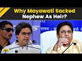 Why Mayawati Removed Nephew Akash Anand As BSP&#39;s National Coordinator And Her Political Successor