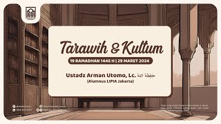 Download Lagu [LIVE] 19. SHOLAT ISYA-TARAWIH-KULTUM 1445 H | Ustadz Arman Utomo, Lc. hafidzahullah
