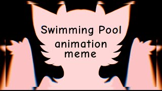 SWIMMING POOL (Animation meme) Flipaclip