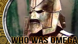 Who Was OMEGA? (Doctor Who)