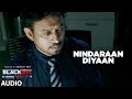 Nindaraan Diyaan Full Audio Song | Blackmail | Irrfan Khan | Amit Trivedi | Amitabh Bhattacharya