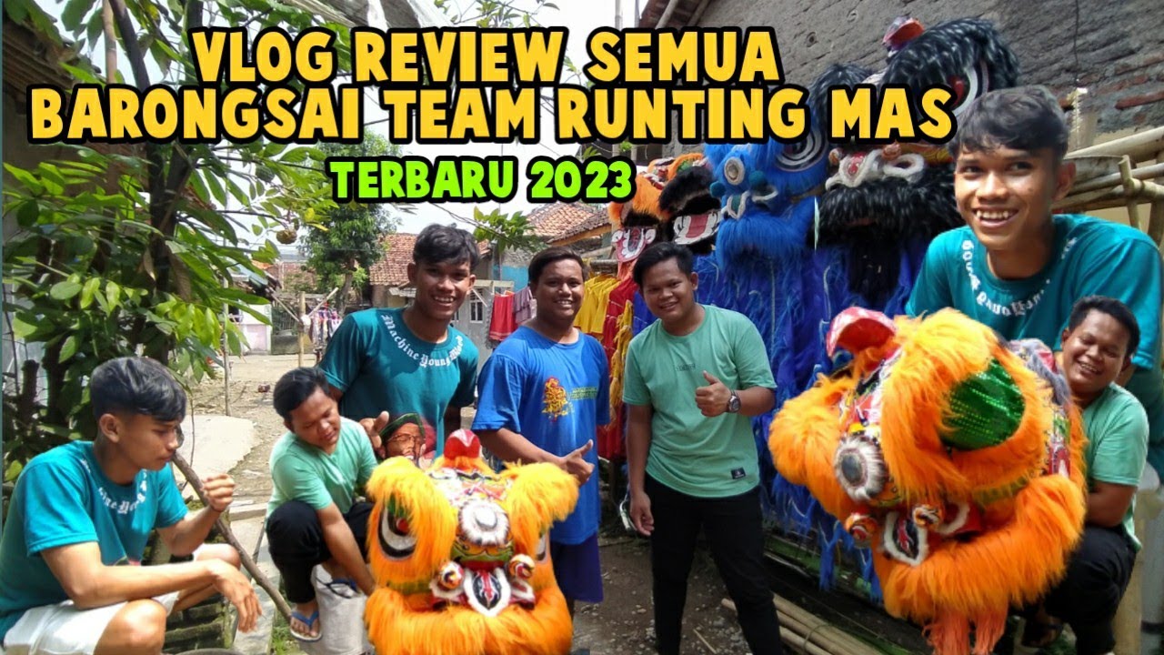 Vlog review semua barongsai koleksi team runting mas❗
