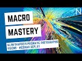 Macro Mastery: Alan Shapiro&#39;s Prismatic Photographic Visions (WEBINAR REPLAY from 7/30/2020)