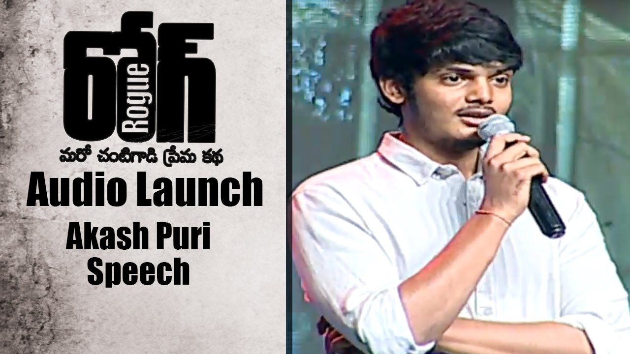 Akash Puri Speech at Rogue  Audio Launch  || Puri Jagannadh || Ishan, Mannara,  Angela