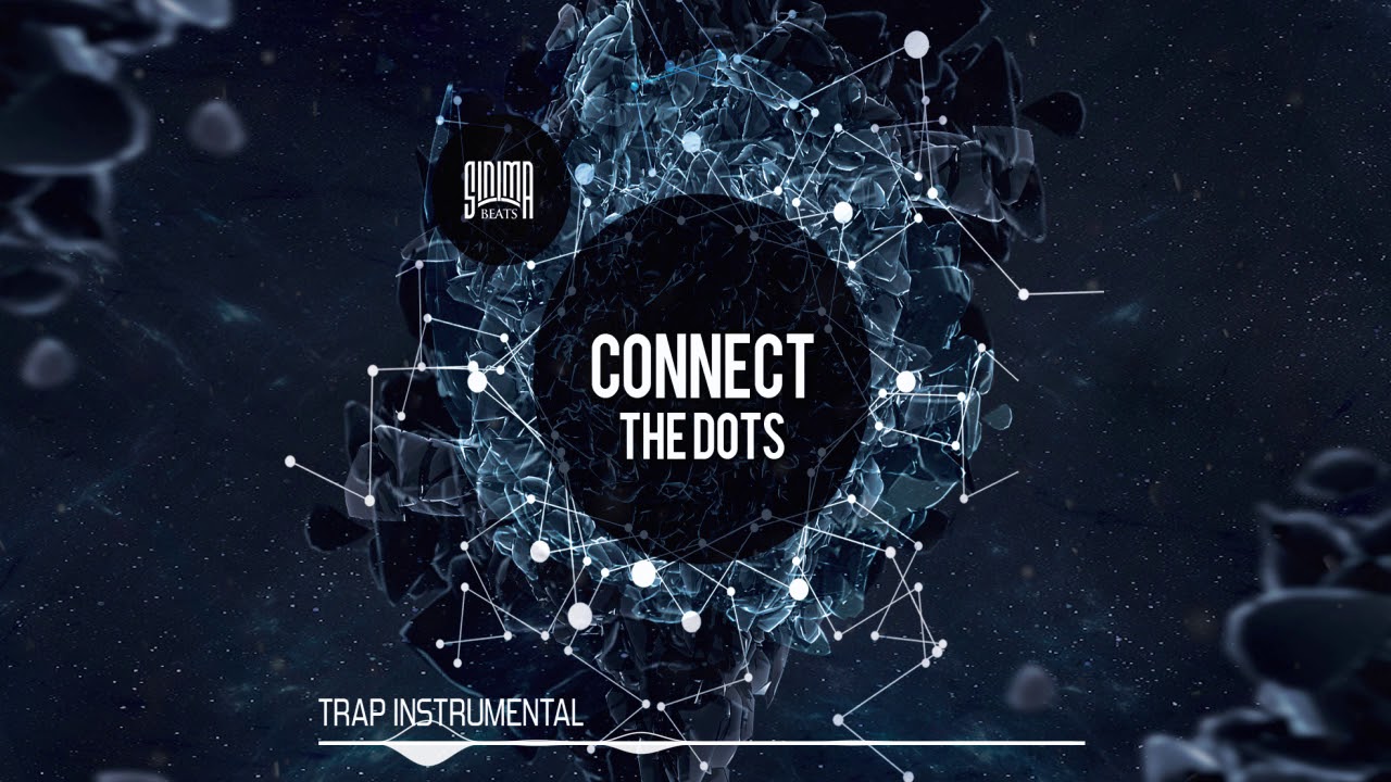 CONNECT THE DOTS Instrumental (Hard Trap Beat) Sinima Beats