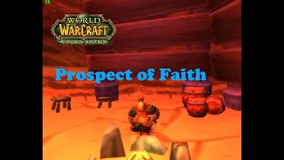 World of Warcraft. Quests - Prospect of Faith