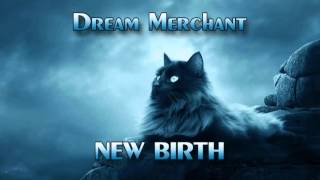 Dream Merchant - New Birth