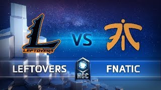 HGC 2018 EU – Phase 2 Week 3 - Fnatic vs. Leftovers - Game 5