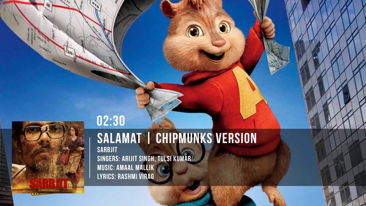 ⁣Salamat Full Song | Sarbjit | Chipmunks Version