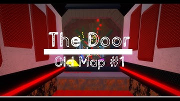 Fe2 Map Test | The Doors | Old Map #1