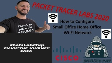 How to configure and setup Wifi SOHO Lab in Cisco Packet Tracer - 2020 #LetsLabITup