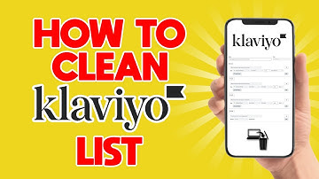 How to Clean Klaviyo Lists (Quick & Easy)